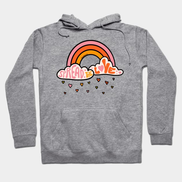 Spread the Love Hoodie by Doodle by Meg